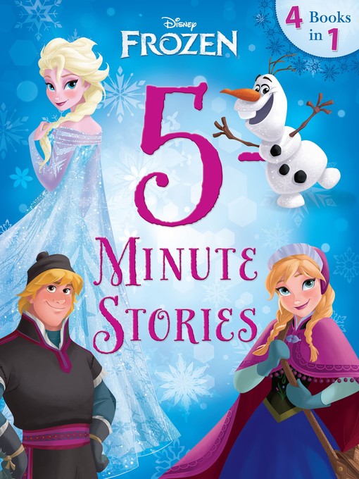 Title details for 5-Minute Frozen Stories: 4 books in 1 by Disney Books - Available